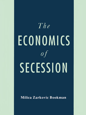 cover image of The Economics of Secession